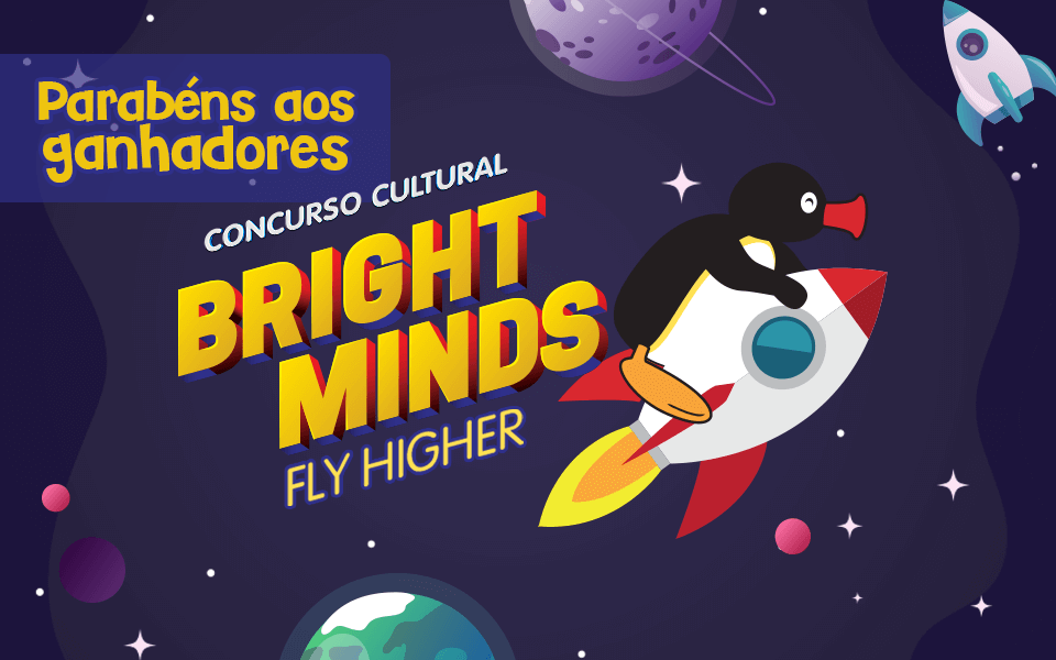 Conheça os ganhadores da promoção Bright Minds Fly Higher